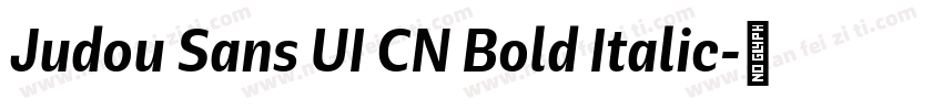 Judou Sans UI CN Bold Italic字体转换